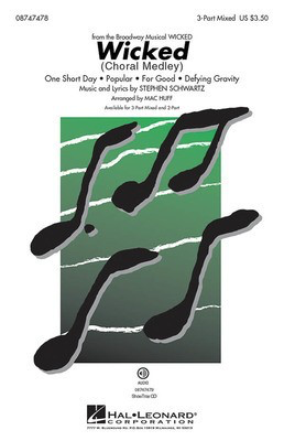 Wicked (Choral medley) - Stephen Schwartz - 2-Part Mac Huff Hal Leonard Octavo
