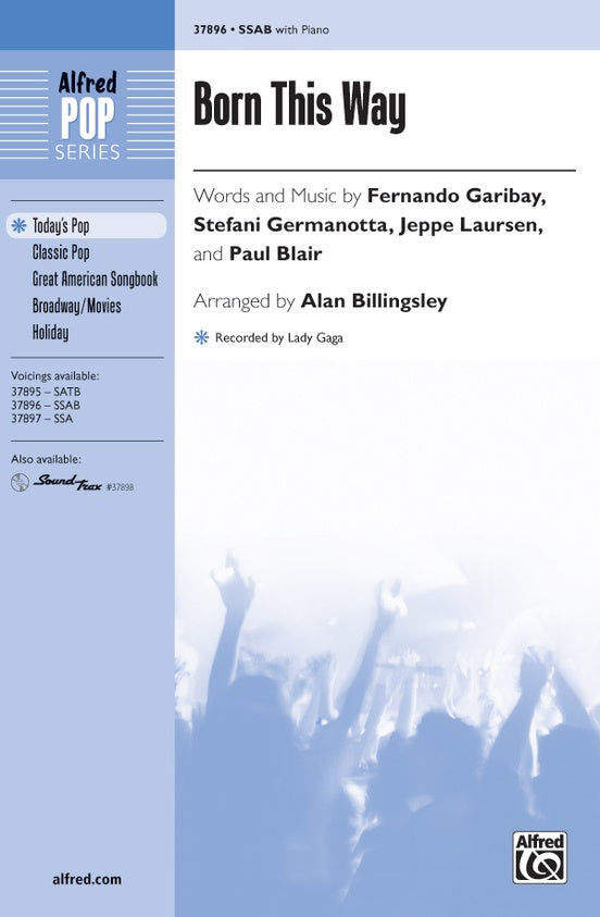 Born This Way – SSAB Choral Octavo (Digital Download)