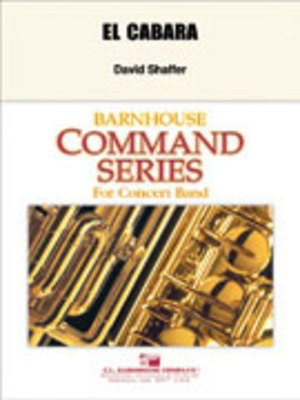 El Cabara - David Shaffer - C.L. Barnhouse Company Score/Parts