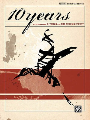 10 Years - Selections from Division and The Autumn Effect - Guitar Alfred Music Guitar TAB