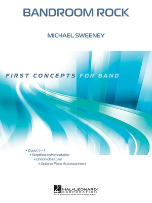 Bandroom Rock - Michael Sweeney - Hal Leonard Score/Parts