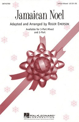 Jamaican Noel - Roger Emerson - 3-Part Mixed Hal Leonard Choral Score Octavo