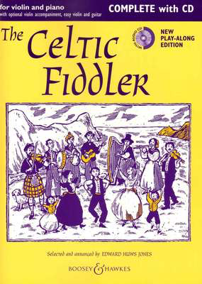 The Celtic Fiddler - Violin with CD - for Violin with optional easy violin and guitar - Violin Edward Huws Jones Boosey & Hawkes