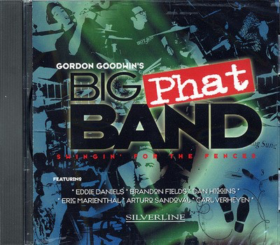Gordon Goodwin's Big Phat Band - Swingin' for the Fences - CD - Gordon Goodwin - Hal Leonard CD