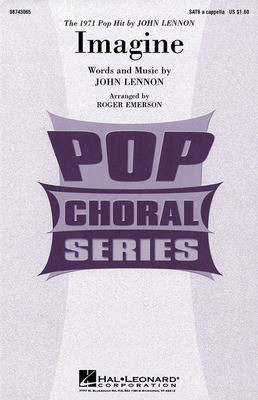 Imagine - John Lennon - SATB Roger Emerson Hal Leonard Octavo