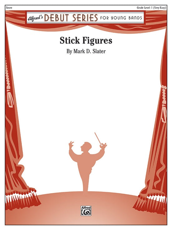 Stick Figures - Concert Band Conductor Score & Parts (Digital Download)