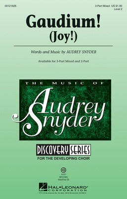 Gaudium! - Audrey Snyder - 3-Part Mixed Audrey Snyder Hal Leonard Choral Score Octavo