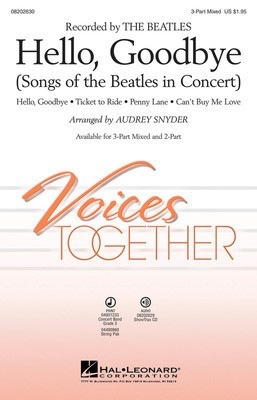 Hello, Goodbye - Songs of the Beatles in Concert - Audrey Snyder|Ted Ricketts Hal Leonard ShowTrax CD CD