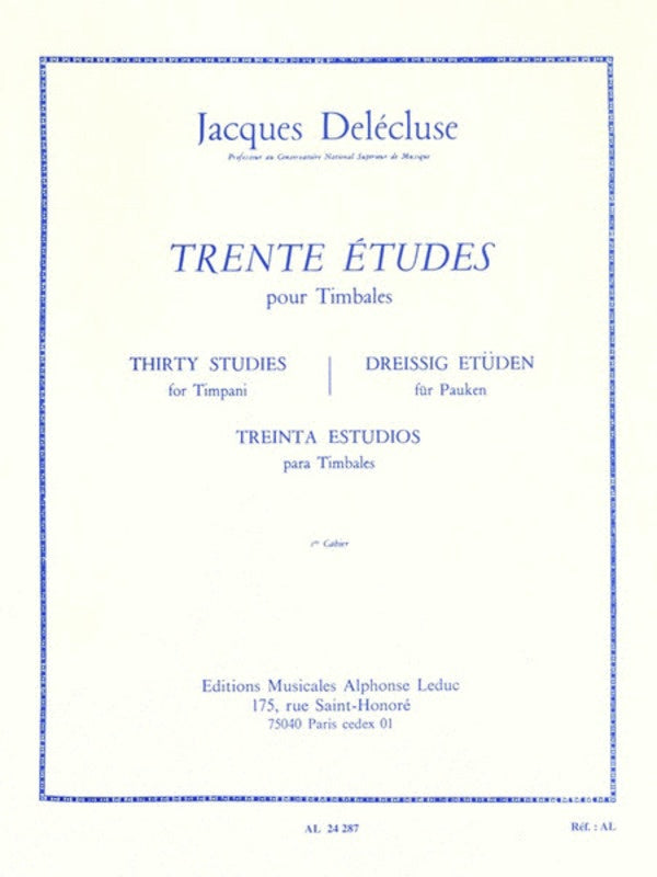 30 Etudes Volume 1 - for Timpani - Jacques Delecluse - Timpani Alphonse Leduc