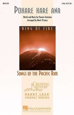 Pokare Kare Ana - 2-Part Mark O'Leary Hal Leonard Choral Score Octavo