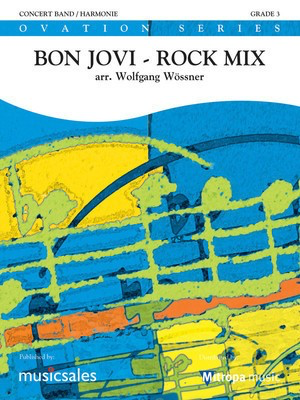 Bon Jovi Rock Mix - Wolfgang Wossner Mitropa Music Score/Parts