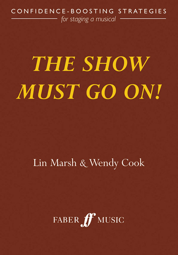 SHOW MUST GO ON PAPERBACK