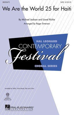 We Are the World 25 for Haiti - Lionel Richie|Michael Jackson - 2-Part Roger Emerson Hal Leonard Choral Score Octavo