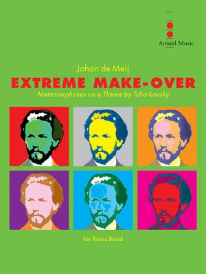 Extreme Makeover Sc/Pts - Johan de Meij - Amstel Music Score/Parts