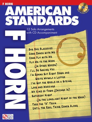 American Standards - 12 Solo Arrangements with CD Accompaniment - French Horn Sheet Music Various Cherry Lane Music /CD