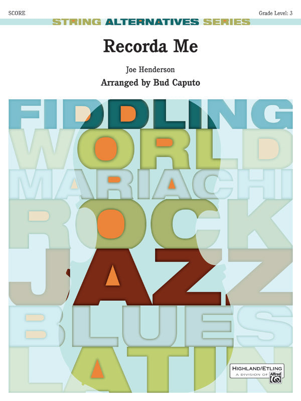 RECORDA ME SO GR3 HENDERSON JOE