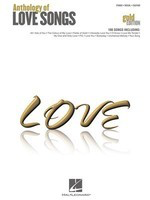 Anthology of Love Songs - Gold Edition - Various - Guitar|Piano|Vocal Hal Leonard Piano, Vocal & Guitar