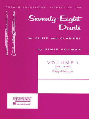 78 Duets for Flute and Clarinet - Volume 1 - Easy to Medium (No. 1-55) - Clarinet|Flute Rubank Publications