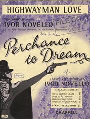 Highwayman Love (from 'Perchance To Dream') - Vocal/Piano (Digital Download)