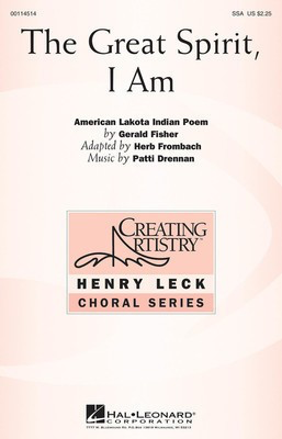 The Great Spirit, I Am - Patti Drennan - SSA Hal Leonard Choral Score Octavo