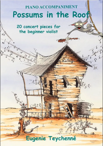 Possums in the Roof - Viola Book Piano Accompaniment by Teychenne ET006