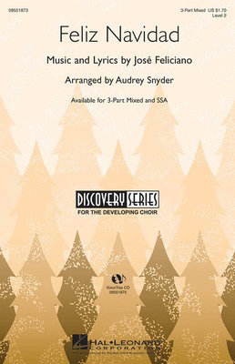 Feliz Navidad - Jose Feliciano - 3-Part Mixed Audrey Snyder Hal Leonard Choral Score Octavo