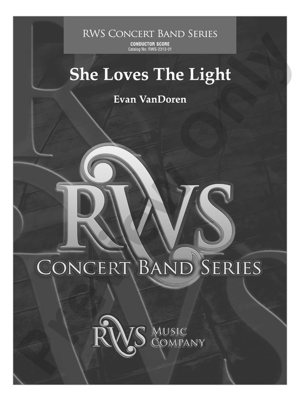 She Loves the Light - Concert Band Conductor Score & Parts (Digital Download)