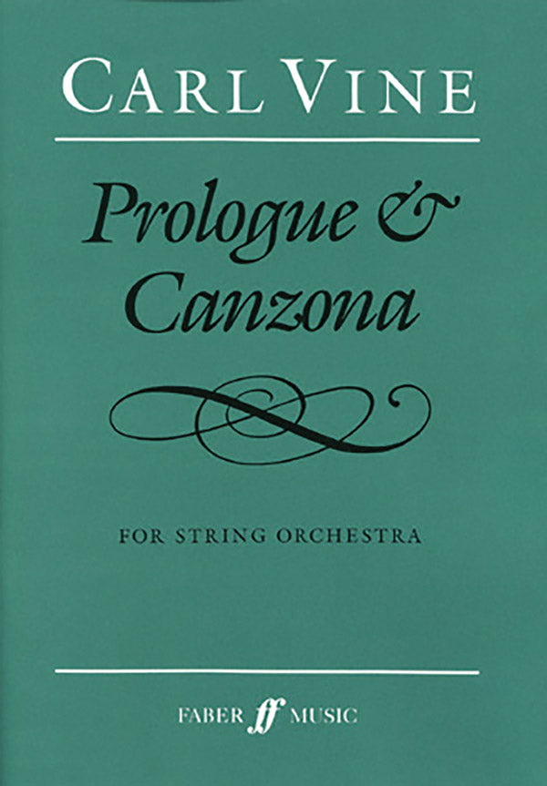 PROLOGUE AND CANZONA SOR - VINE - Faber