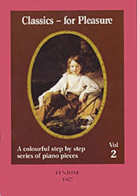Classics for Pleasure Volume 2 - Piano F627-401