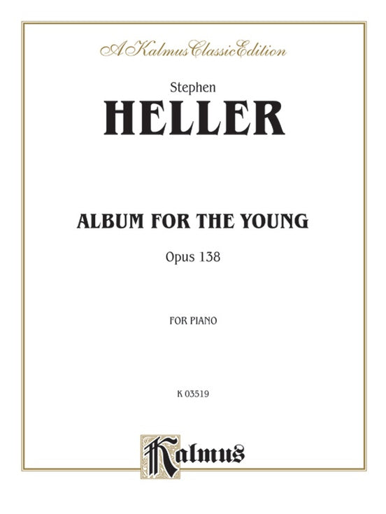 Heller - Album for the Young, Op. 138 - Piano Solo (Digital Download)