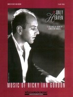 Only Heaven - Medium High Voice - Ricky Ian Gordon - Hal Leonard Piano & Vocal