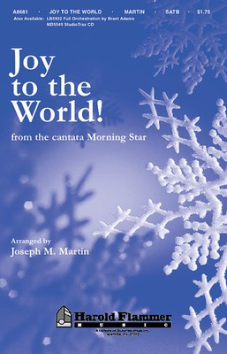 Joy to the World (from Morning Star) - SATB Joseph M. Martin Shawnee Press Choral Score Octavo