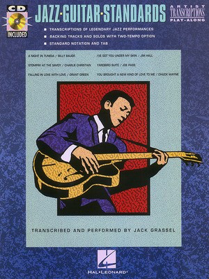 Jazz Guitar Standards - Guitar Jack Grassel Hal Leonard Transcribed Score /CD