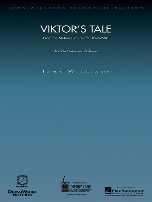Viktor's Tale (from The Terminal) - Clarinet with Piano Reduction - John Williams - Clarinet John Williams Cherry Lane Music