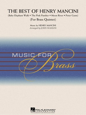 The Best of Henry Mancini - Brass Quintet (opt. Percussion) - Henry Mancini - John Wasson Hal Leonard Brass Quintet Score/Parts
