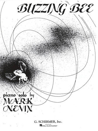 Nevin - Buzzing Bee - Piano Solo Schirmer 50002580