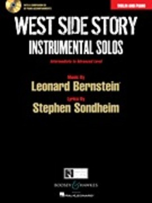 West Side Story Instrumental Solos - Arranged for Violin and Piano With a CD of Piano Accompaniments - Leonard Bernstein - Violin Joel Boyd|Joshua Parman Boosey & Hawkes /CD