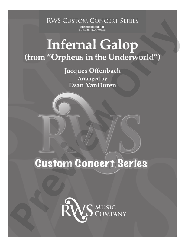 Infernal Galop - From Orpheus in the Underworld (Custom Concert Band) - Concert Band Conductor Score & Parts(Digital Download)