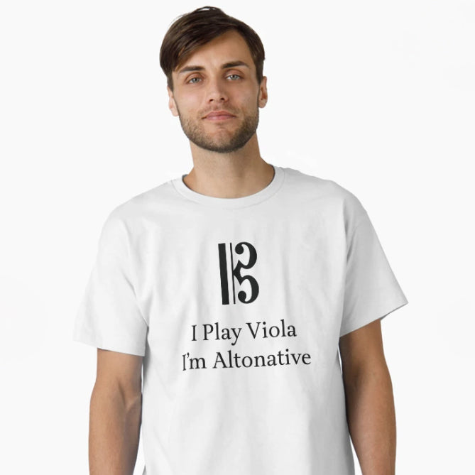I Play Viola I'm Altonative T-Shirt LARGE