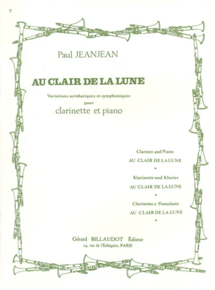 Au Clair de La Lune - Faustin JeanJean - Clarinet Gerard Billaudot Editeur