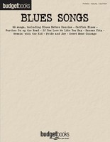 Blues Songs - Budget Books - Guitar|Piano|Vocal Hal Leonard Piano, Vocal & Guitar