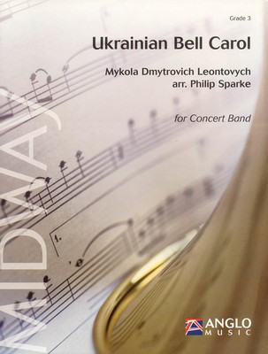 Ukrainian Bell Carol - Grade 3 - Score and Parts - Philip Sparke Anglo Music Press Score/Parts