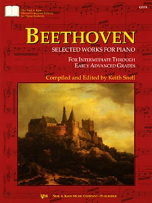 Beethoven - Selected Works For Piano - Ludwig van Beethoven - Piano Neil A. Kjos Music Company
