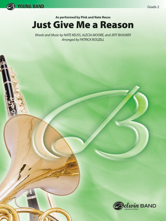 Just Give Me a Reason - Concert Band Conductor Score & Parts (Digital Download)