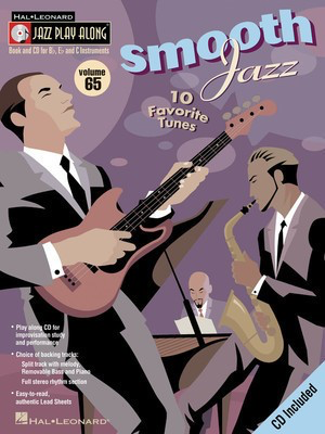 Smooth Jazz - Jazz Play-Along Volume 65 - Various - Bb Instrument|Bass Clef Instrument|C Instrument|Eb Instrument Hal Leonard Lead Sheet /CD