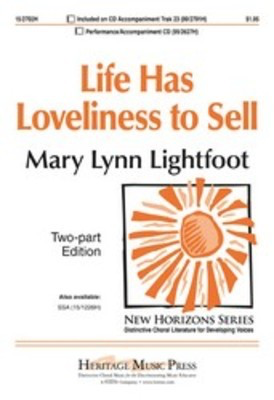 Life Has Loveliness To Sell 2Pt -