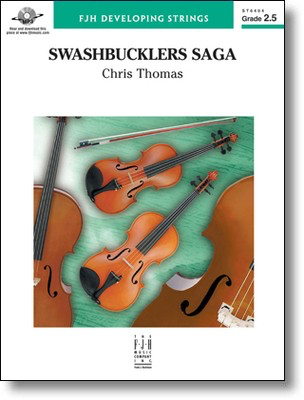 Swashbucklers Saga - Chris Thomas - FJH Music Company Score/Parts