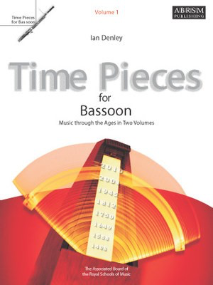 Time Pieces for Bassoon, Volume 1 - Music through the Ages in Two Volumes - Bassoon ABRSM