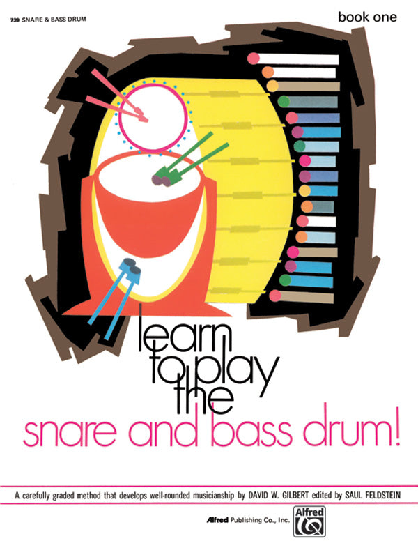 Learn to Play the Snare and Bass Drum Book 1