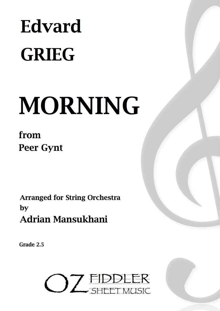 Grieg - Morning from Peer Gynt - Arr. Adrian Mansukhani - String Orchestra (Digital Download)